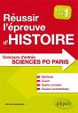 Réussir L'Épreuve D'Histoire Au Concours D'Entrée De Sciences Po Paris - Tout En Un - Méthode, Cours, 40 Sujets Corrigés, Copies Commentées - Preview