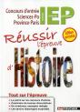 Reussir L'Epreuve D'Histoire - Concours D'Entree En Iep 2e Edition - Preview
