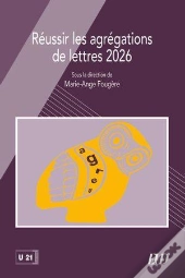 Réussir Les Agrégations De Lettres 2026