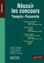 Reussir Les Concours Tremplin/Passerelle - Preview