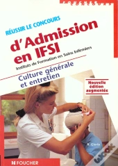 Reussir Les Epreuves De Culture Generale Ifsi T.15