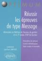 Réussir Les Épreuves De Type Message (Admissions En Maîtrise De Sciences De Gestion Et En 2e Année D'Iup De Gestion) - Preview
