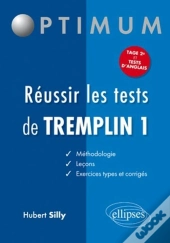 Réussir Les Tests De Tremplin 1
