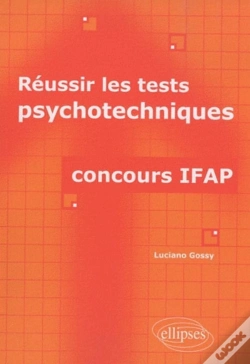 Capa do artigo Réussir Les Tests Psychotechniques ; Concours Ifap