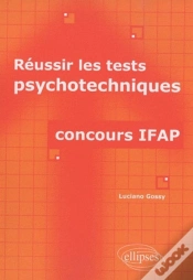 Capa do artigo Réussir Les Tests Psychotechniques ; Concours Ifap