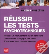 Reussir Les Tests Psychotechniques