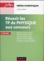 Réussir Les Tp De Physique Aux Concours (2e Édition) - Preview