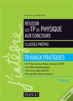 Capa do artigo Réussir Les Tp De Physique Aux Concours ; Classes Prépas ; Travaux Pratiques (3e Édition)