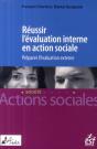 Réussir L'Évaluation Interne En Action Sociale ; Préparer L'Évaluation Externe - Preview