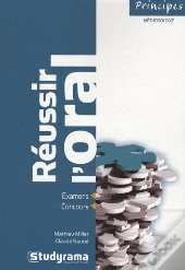 Réussir L'Oral : Examens Concours Entretiens (3e Édition)