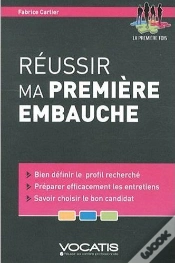 Capa do artigo Réussir Ma Première Embauche