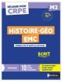 Réussir Mon Crpe : Histoire-Géo, Emc ; M2 ; Épreuve D'Application ; Écrit (Édition 2027) - Preview