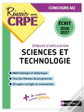 Réussir Mon Crpe : Sciences Et Technologie ; Épreuve Écrite D'Application ; Concours M2 (Édition 2026/2027)