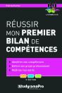 Reussir Mon Premier Bilan De Competences 5eme Edition - Preview