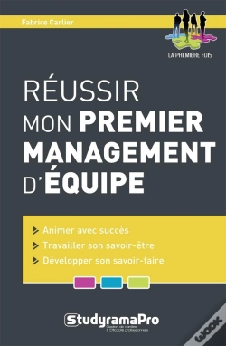 Capa do artigo Reussir Mon Premier Management D'Equipe