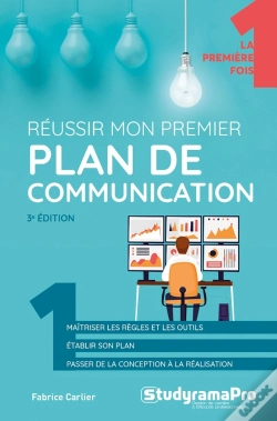 Capa do artigo Reussir Mon Premier Plan De Communication (3e Édition)