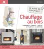 Réussir Mon Projet ; Chauffage Bois - Preview