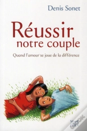 Capa do artigo Réussir Notre Couple ; Quand L