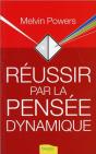 Réussir Par La Pensée Dynamique - Preview