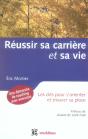 Reussir Sa Carriere Et Sa Vie ; Les Cles Pour S'Orienter Et Trouver Sa Place - Preview