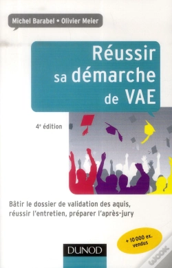 Capa do artigo Reussir Sa Demarche De Vae - 4e Edition - Batir Le Dossier De Validation Des Acquis