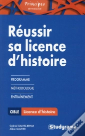 Reussir Sa Licence D'Histoire