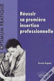 Capa do artigo Réussir Sa Première Insertion Professionnelle