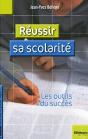 Réussir Sa Scolarité ; Les Outils Du Succès - Preview