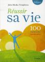 Réussir Sa Vie ; 100 Principes Gagnants - Preview