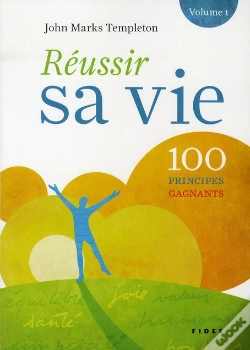 Capa do artigo Réussir Sa Vie ; 100 Principes Gagnants