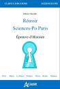 Réussir Sciences-Po Paris ; Épreuve D'Histoire - Preview