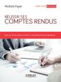 Réussir Ses Comptes Rendus ; Prises De Notes, Rédaction Du Plan, Présentation Générale (4e Édition) - Preview