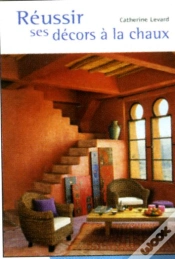 Capa do artigo Réussir Ses Décors À La Chaux