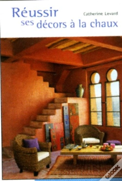 Capa do artigo Réussir Ses Décors À La Chaux