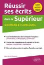Réussir Ses Écrits Dans Le Supérieur : Examens Et Concours : Classes Prépas-Université-Grandes Écoles - Preview