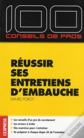 Réussir Ses Entretiens D'Embauche