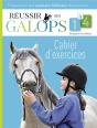 Réussir Ses Galops 1 À 4 ; Cahier D'Exercices , Préparations Aux Examens Fédéraux D'Équitation - Preview