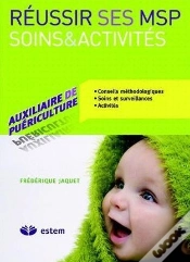 Capa do artigo Réussir Ses Msp ; Soins & Activites