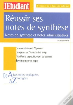 Capa do artigo Réussir Ses Notes De Synthèses ; Notes De Synthèse Et Notes Administratives