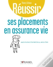 Réussir : Ses Placements En Assurance Vie
