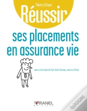 Capa do artigo Réussir : Ses Placements En Assurance Vie