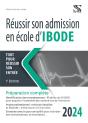 Réussir Son Admission En École D'Ibode (Édition 2024) - Preview