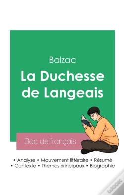 Capa do artigo Reussir Son Bac De Francais 2023 : Analyse De La Duchesse De Langeais De Balzac