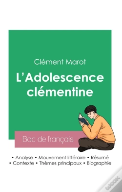 Capa do artigo Reussir Son Bac De Francais 2023 : Analyse De L'Adolescence Clementine De Clement Marot