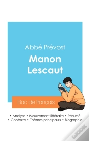 Capa do artigo Réussir Son Bac De Français 2024 : Analyse De Manon Lescaut De L
