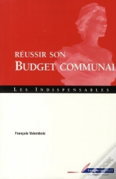 Réussir Son Budget Communal (4e Édition)