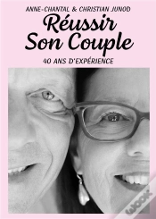 Capa do artigo Réussir Son  Couple : 40 Ans D