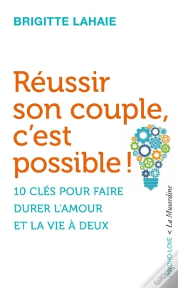 Capa do artigo Réussir Son Couple, C'Est Possible !