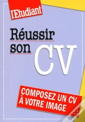 Reussir Son Cv