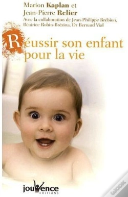 Capa do artigo Réussir Son Enfant Pour La Vie